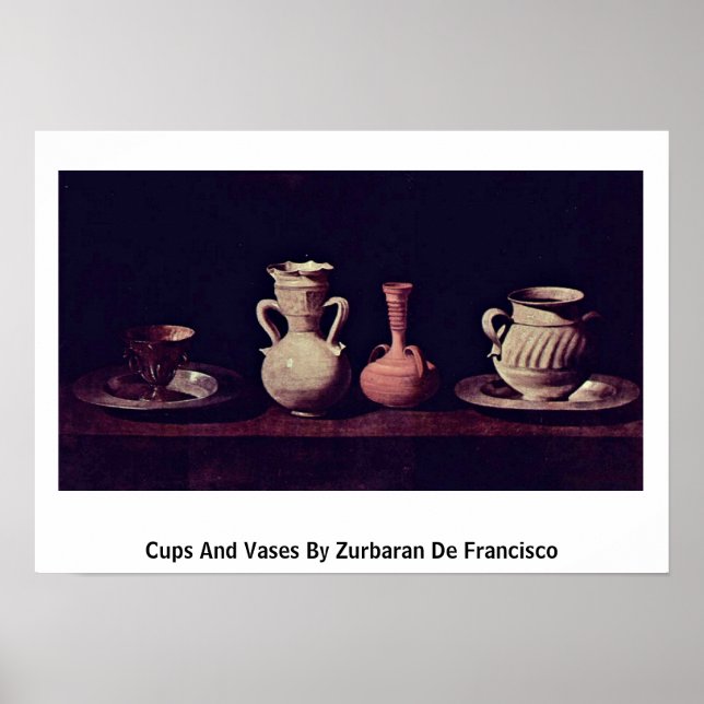 Affiche Cups And Vases By Zurbaran De Francisco (Devant)