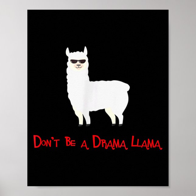 Affiche Cute And Funny Don't Be A Drama Llama  (Devant)