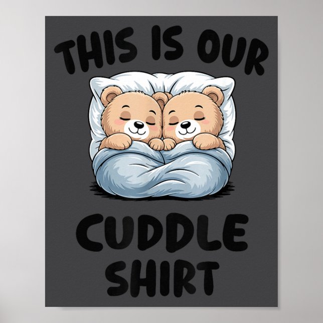 Affiche Cute Bear Couple This Is Our Cuddle  (Devant)