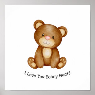 Affiche Cute Bear I Love You Beary Much Quote