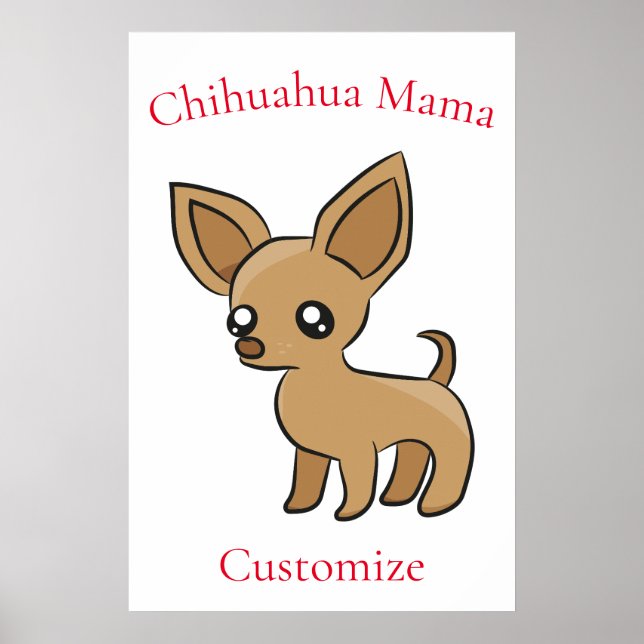 Affiche Cute Chihuahua Mama Art Thunder_Cove (Devant)