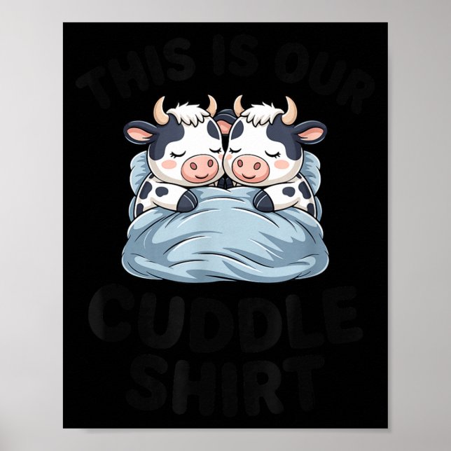 Affiche Cute Cow Couple This Is Our Cuddle  (Devant)