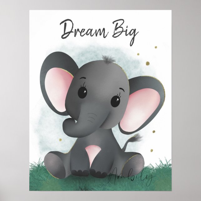 Affiche Cute Dream Big Elephant Gender Neutral  (Devant)