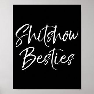 Affiche Cute Friends For Women Funny Show Ies