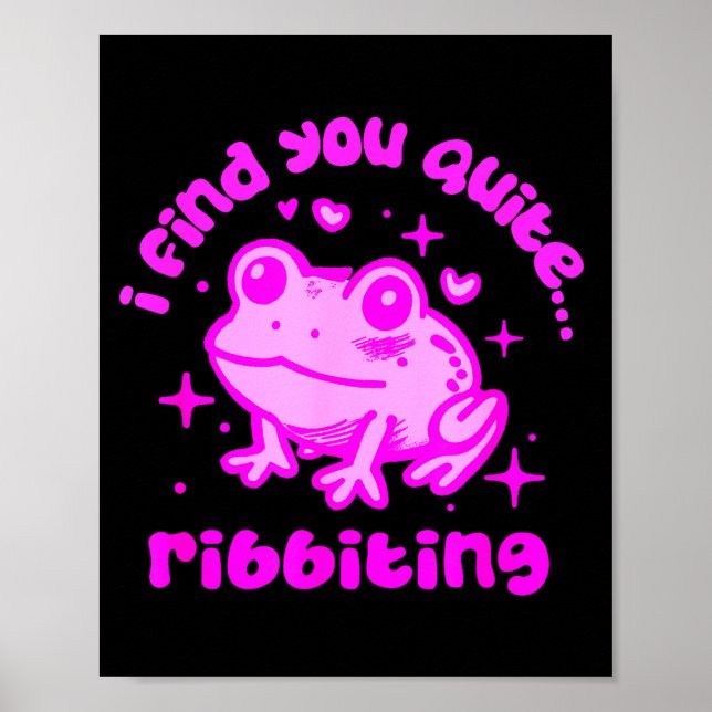 Affiche Cute Frog Pun Ribbiting Frog Lovers Quote Design  (Devant)