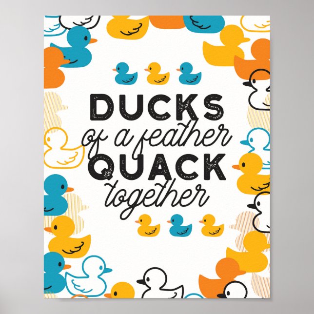 Affiche Cute Funny Ducks Puns Quote (Devant)