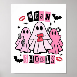 Affiche Cute Ghost Mean Ghouls Drôle Costume Halloween Spo