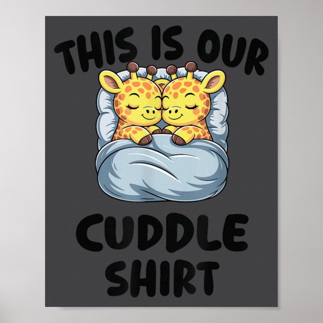 Affiche Cute Giraffe Couple This Is Our Cuddle  (Devant)