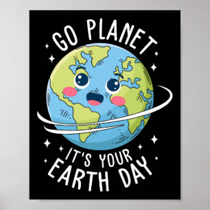 Affiche Cute Go Planet Son Jour des terres 2025 Enseignant