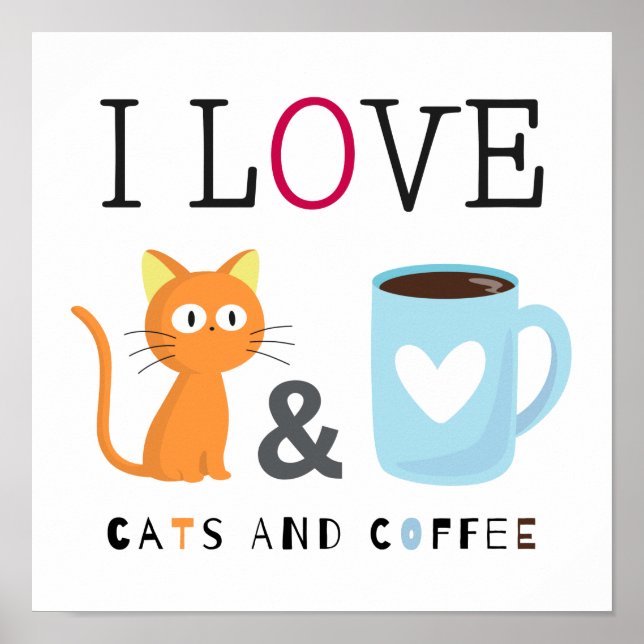 Affiche Cute I Love Chats et Café Blanc (Devant)