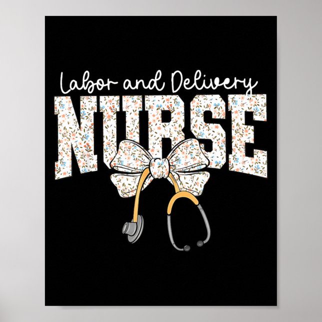 Affiche Cute Labor And Delivery Nurse Stethoscope Coquette (Devant)
