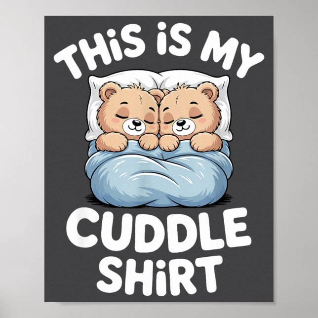 Affiche Cute Matching Bear This Is My Cuddle  (Devant)