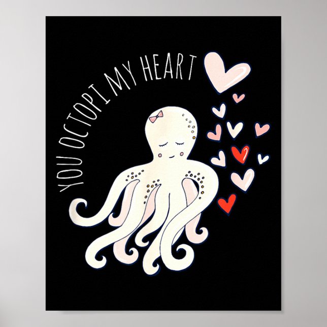 Affiche Cute Octopus, You Octo My Heart, Valentine  (Devant)