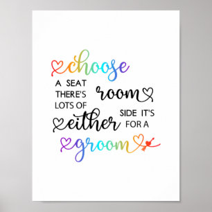 Affiche Cute Rainbow Script Choose A Seat Gay Wedding