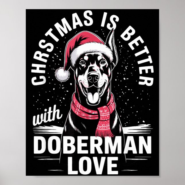 Affiche Cute Xmas Christmas Is Better With Doberman Nscher (Devant)
