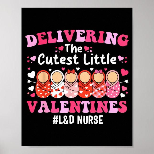 Affiche Cutest Little Valentines Labor &amp; Delivery Vale (Devant)