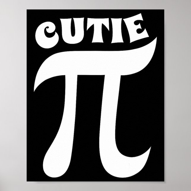Affiche Cutie Pie Funny Pi Day Professeur de mathématiques (Devant)