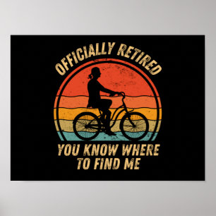 Affiche Cyclist retirement funny retired bicycle lovers