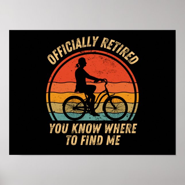 Affiche Cyclist retirement funny retired bicycle lovers (Devant)