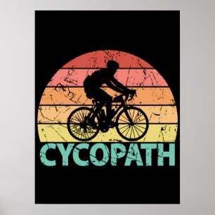 Affiche Cycliste Cycliste amusant Cycopath