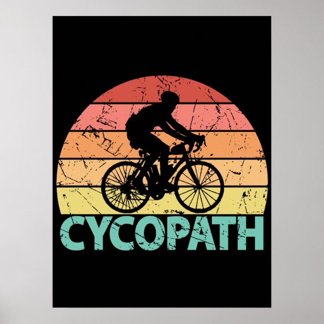 Affiche Cycliste Cycliste amusant Cycopath (Devant)
