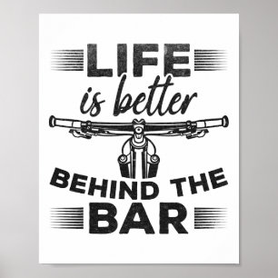Affiche Cycliste I La vie est meilleure derrière le guidon