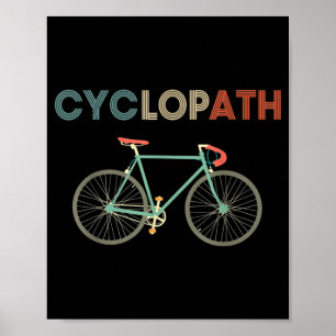 Affiche Cyclopath Bicyclette amusant Humour cycliste