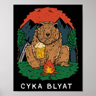 Affiche Cyka Blyat - Drôle de dicton ours Ussr campin russ