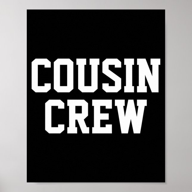 Affiche D Cousin Crew Matching Family _1  (Devant)