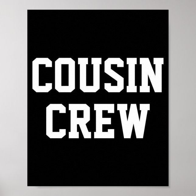 Affiche D Cousin Crew Matching Family _2  (Devant)