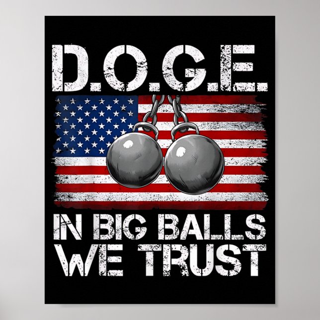 Affiche D.o.e.e. Dans Big We Trust Funny Trump Us Flag Ret (Devant)