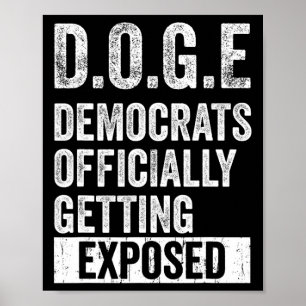 Affiche D.o.g.e Doge Démocrates Officiellement Exposés
