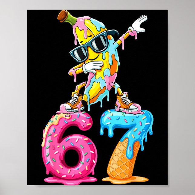Affiche Dabbing Banana 67 Ice Cream Drip Funny Six Seven M (Devant)