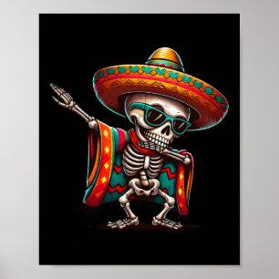 Affiche Dabbing Dabbing Mexicaine Squelette Poncho Cinco D