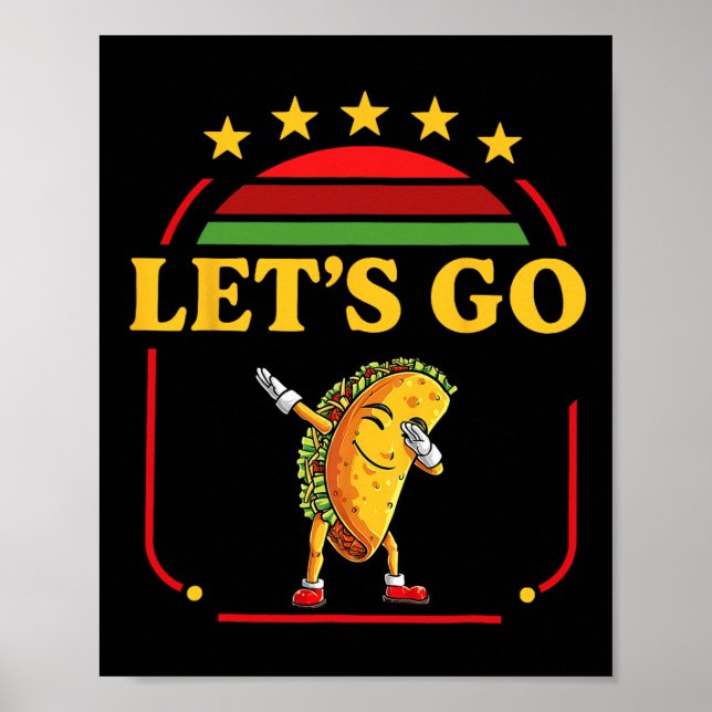 Affiche Dabbing Daco Dabbing Taco Allons-y Taco 3 (Devant)