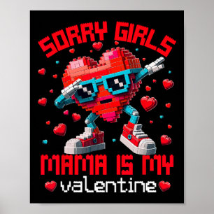 Affiche Dabbing Heart Désolé les filles Maman Valentine Bu