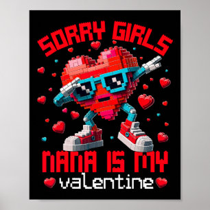 Affiche Dabbing Heart Désolé les filles Nana Valentine Bui