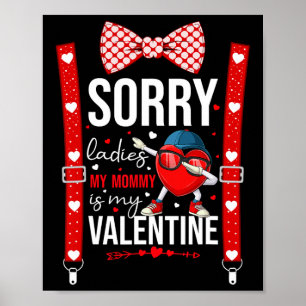 Affiche Dabbing Heart Désolées Mesdames Ma Maman Est Mon V