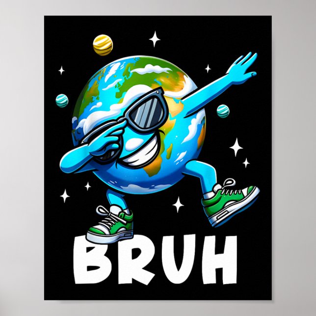 Affiche Dabbing Jour des terres 2025 Bruh Funny Mème dire  (Devant)