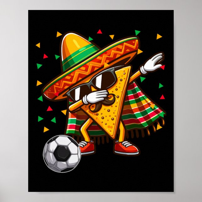 Affiche Dabbing Nacho Sungles Jouer Soccer Cinco De Mayo (Devant)