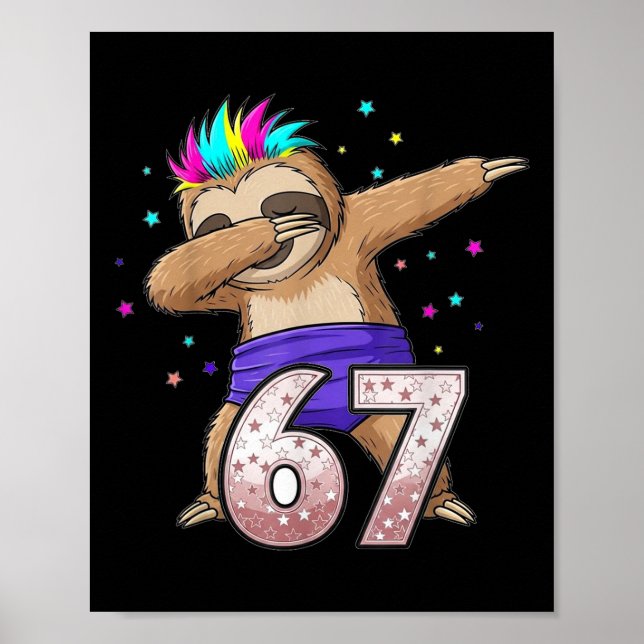 Affiche Dabbing Sloth 67 Funny Six Seven Gen Z Slang Meme  (Devant)