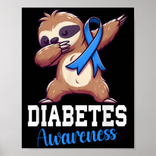 Affiche Dabbing Sloth Connaissance du diabète Sloth Diabet