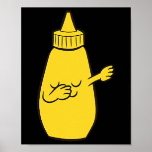 Affiche Dabbing Yellow Mustard Squeeze Bottle Dancin drôle