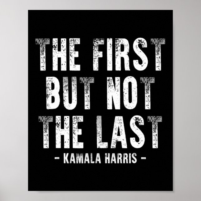 Affiche D'Abord, Mais Pas Le Dernier Kamala Harris 1 (Devant)