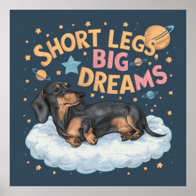 Affiche Dachshund Jambes courtes Gros rêves (Devant)