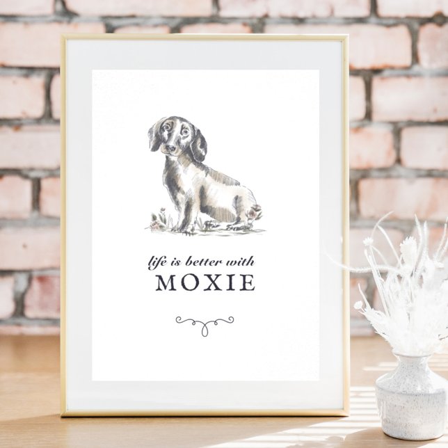 Affiche Dachshund Life Is Better With Custom Dog Nom (Créateur téléchargé)