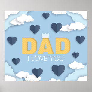 Affiche Dad I love you, father's day gift, cute lovely