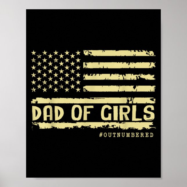Affiche Dad Of Girls Outnumbered Us Flag Father's Day Daug (Devant)