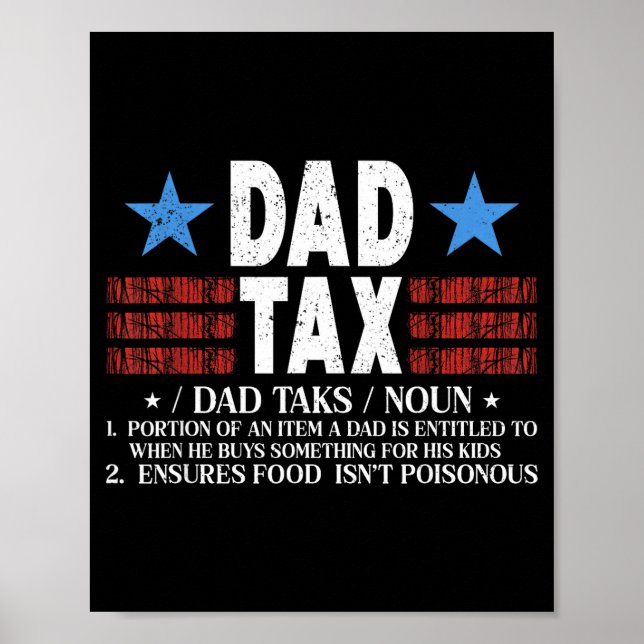 Affiche Dad Tax Funny Definition Father's Day For Dad Son  (Devant)