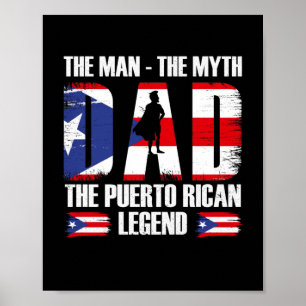 Affiche Dad The Man The Myth The Puerto Rican Legend